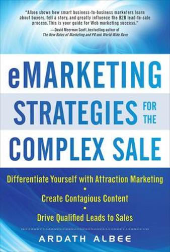 Бумажная книга «eMarketing Strategies for the Complex Sale», автор Ардат Алби - фото №1