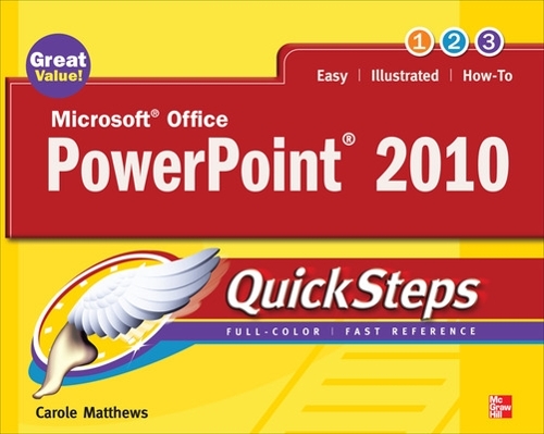 [object Object] «Microsoft Office PowerPoint 2010 QuickSteps», автор Керол Метьюз - фото №1