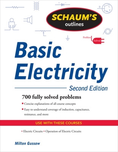 Бумажная книга «Schaum's Outline of Basic Electricity, Second Edition», автор Милтон Гуссоу - фото №1