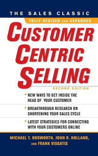 Паперова книга «CustomerCentric Selling, Second Edition», авторів Френк Вісгатіс, Джон Холланд - фото №1