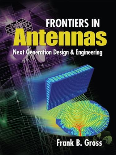 Паперова книга «Frontiers in Antennas: Next Generation Design & Engineering», автор Френк Гросс - фото №1