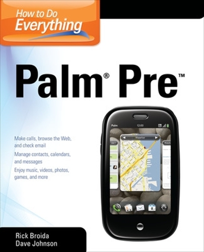 [object Object] «How to Do Everything Palm Pre», авторів Дейв Джонсон, Рік Бройда - фото №1