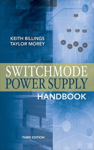 Бумажная книга «Switchmode Power Supply Handbook 3/E», автор Тейлор Морей - фото №1