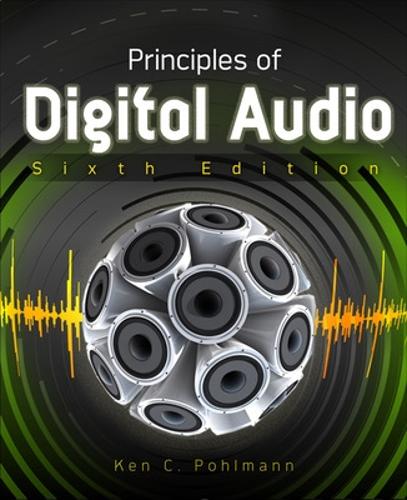 Бумажная книга «Principles of Digital Audio, Sixth Edition», автор Кен Полманн - фото №1
