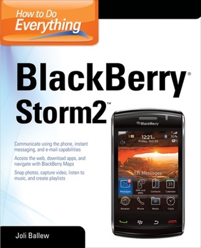 Бумажная книга «How to Do Everything BlackBerry Storm2», автор Джоли Баллью - фото №1