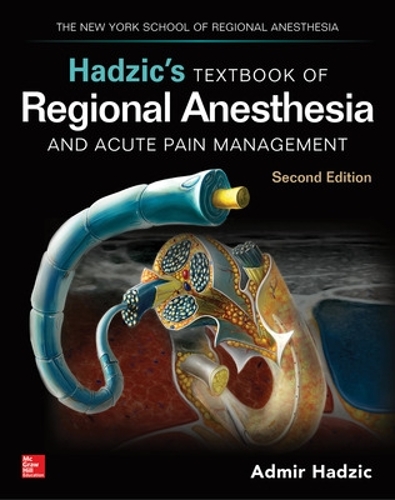 [object Object] «Hadzic's Textbook of Regional Anesthesia and Acute Pain Management, Second Edition», автор Адмір Хаджич - фото №1