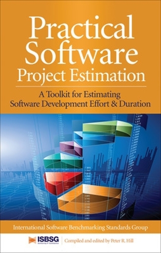 [object Object] «Practical Software Project Estimation: A Toolkit for Estimating Software Development Effort & Duration», автор Питер Хилл - фото №1