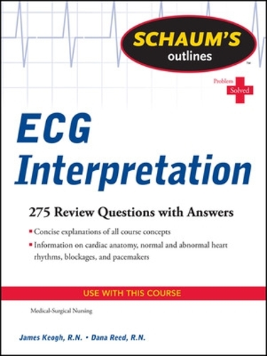 Бумажная книга «Schaum's Outline of ECG Interpretation», авторов Дана Рид, Джим Кеог - фото №1
