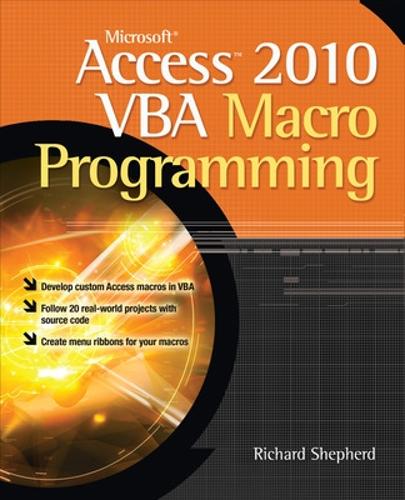 [object Object] «Microsoft Access 2010 VBA Macro Programming», автор Ричард Шеперд - фото №1