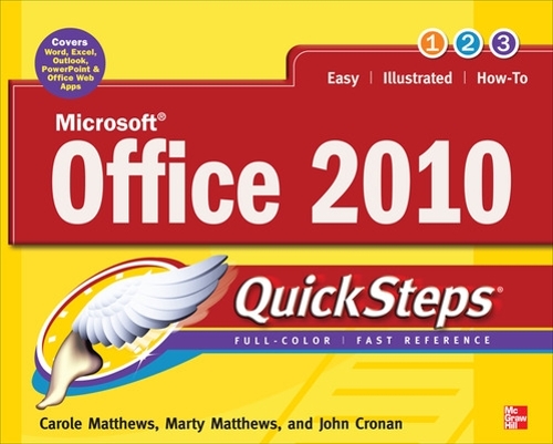 Паперова книга «Microsoft Office 2010 QuickSteps», авторів Керол Метьюз, Джон Кронан, Марті Метьюз - фото №1