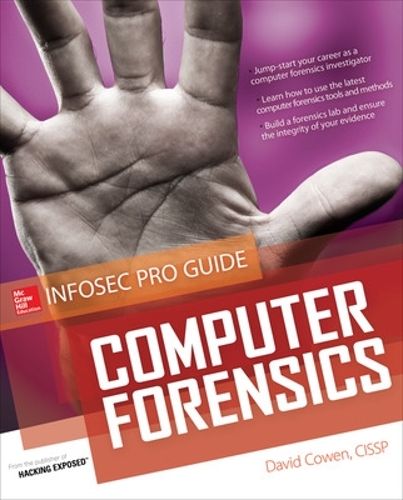 [object Object] «Computer Forensics InfoSec Pro Guide», автор Дэвид Коуэн - фото №1