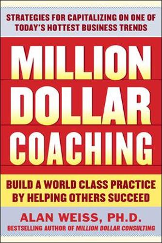 Паперова книга «Million Dollar Coaching», автор Алан Вайс - фото №1