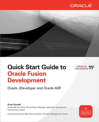 [object Object] «Quick Start Guide to Oracle Fusion Development», автор Грант Рональд - фото №1
