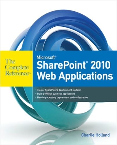 [object Object] «Microsoft SharePoint 2010 Web Applications The Complete Reference», автор Чарлі Голланд - фото №1