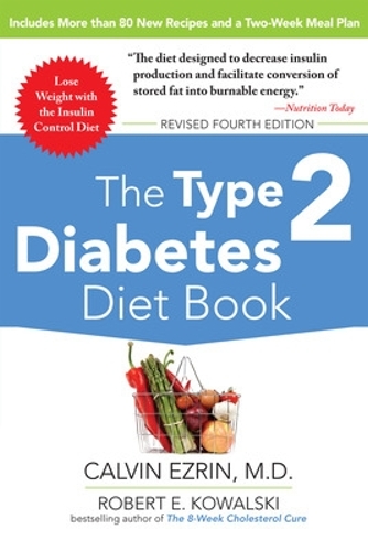Бумажная книга «The Type 2 Diabetes Diet Book, Fourth Edition», авторов Кельвин Эзрин, Роберт Ковальски - фото №1