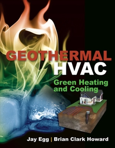 Бумажная книга «Geothermal HVAC», автор Джей Эгг - фото №1