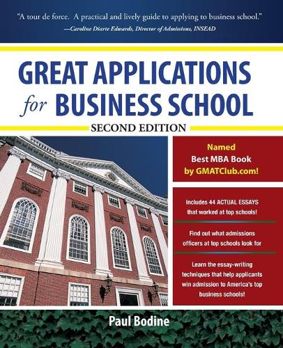 Паперова книга «Great Applications for Business School, Second Edition», автор Пол Бодін - фото №1