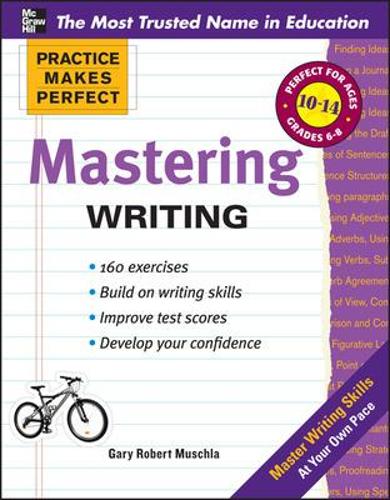 [object Object] «Practice Makes Perfect Mastering Writing», автор Гері Мушла - фото №1