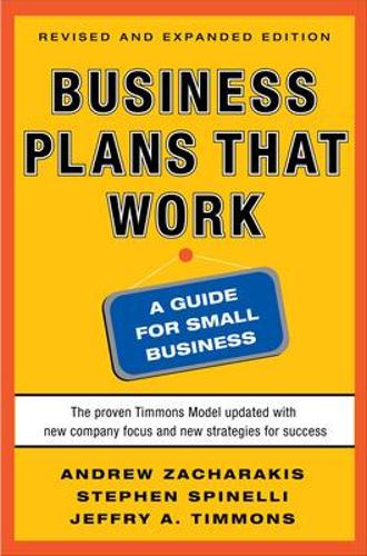 Бумажная книга «Business Plans that Work: A Guide for Small Business 2/E», авторов Эндрю Захаракис, Стивен Спинелли - фото №1
