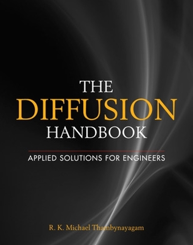 Бумажная книга «The Diffusion Handbook: Applied Solutions for Engineers», автор Р. К. Майкл Тхамбинаягам - фото №1