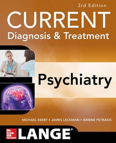 Паперова книга «CURRENT Diagnosis & Treatment Psychiatry, Third Edition», авторів Ісмена Петракіс, Майкл Еберт - фото №1