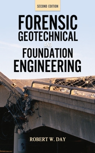 Паперова книга «Forensic Geotechnical and Foundation Engineering, Second Edition», автор Роберт Дей - фото №1