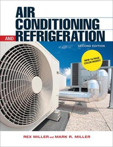 Паперова книга «Air Conditioning and Refrigeration, Second Edition», автор Рекс Міллер - фото №1