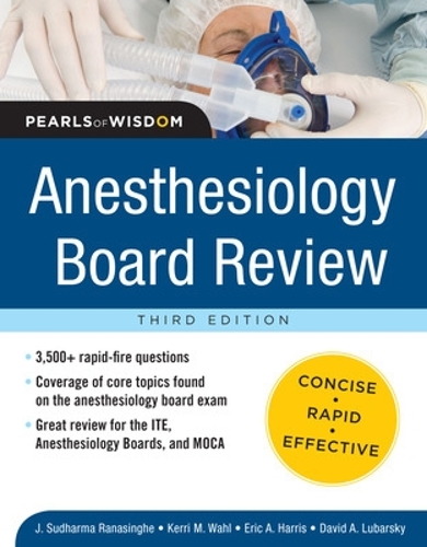 Бумажная книга «Anesthesiology Board Review Pearls of Wisdom 3/E», авторов Эрик Харрис, Судхарма Ранасингхе - фото №1