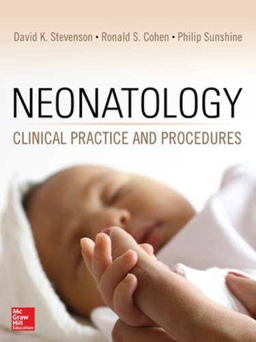 Бумажная книга «Neonatology: Clinical Practice and Procedures», авторов Дэвид Стивенсон, Филип Саншайн - фото №1