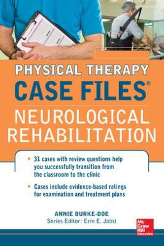 Бумажная книга «Physical Therapy Case Files: Neurological Rehabilitation», автор Анни Берк-Доу - фото №1