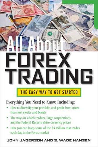 Паперова книга «All About Forex Trading», авторів Джон Джагерсон, С. Вейд Хансен - фото №1