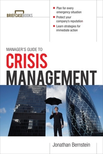 [object Object] «Manager's Guide to Crisis Management», автор Джонатан Бернштейн - фото №1