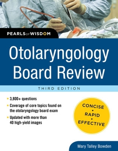 Паперова книга «Otolaryngology Board Review: Pearls of Wisdom, Third Edition», автор Мері Боуден - фото №1