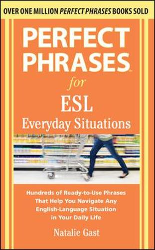 Паперова книга «Perfect Phrases for ESL Everyday Situations», автор Наталі Гаст - фото №1