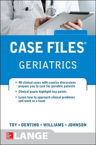 Бумажная книга «Case Files Geriatrics», авторов Эндрю Дентино, Лоуэлл Джонсон, Моник Уильямс - фото №1