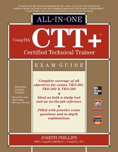 [object Object] «CompTIA CTT+ Certified Technical Trainer All-in-One Exam Guide», автор Джозеф Филлипс - фото №1