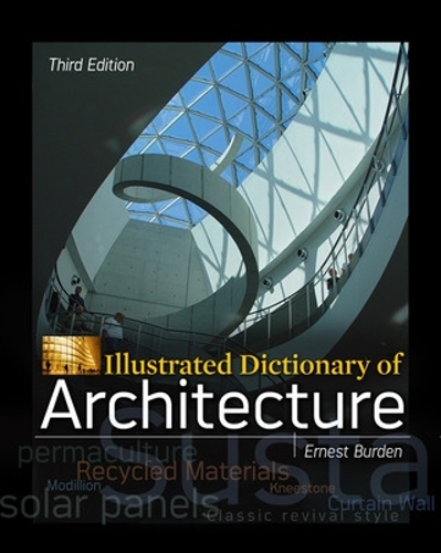 Бумажная книга «Illustrated Dictionary of Architecture, Third Edition», автор Эрнест Берден - фото №1