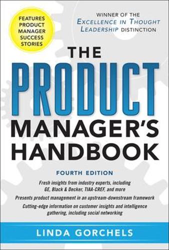 Паперова книга «The Product Manager's Handbook 4/E», автор Лінда Горчелс - фото №1