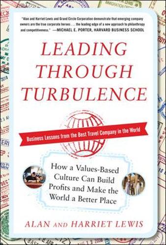 Паперова книга «Leading Through Turbulence: How a Values-Based Culture Can Build Profits and Make the World a Better Place», автор Гаррієт Льюїс - фото №1
