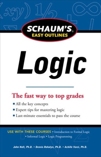 Бумажная книга «Schaum's Easy Outline of Logic, Revised Edition», авторов Ахилл Варзи, Джон Нолт - фото №1