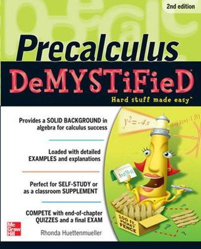 Бумажная книга «Pre-calculus Demystified, Second Edition», автор Ронда Хюттенмюллер - фото №1
