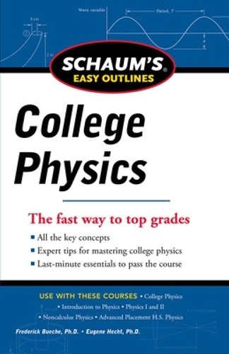 Паперова книга «Schaum's Easy Outline of College Physics, Revised Edition», авторів Юджин Гехт, Фредерік Буече - фото №1