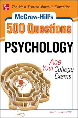 Бумажная книга «McGraw-Hill's 500 Psychology Questions: Ace Your College Exams», автор Кейт Ледвит - фото №1