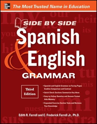 Паперова книга «Side-By-Side Spanish and English Grammar», авторів К. Фредерік Фаррелл, Едіт Фаррелл - фото №1