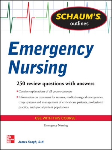Бумажная книга «Schaum's Outline of Emergency Nursing», автор Джим Кеог - фото №1
