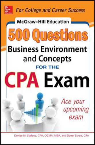 Бумажная книга «McGraw-Hill Education 500 Business Environment and Concepts Questions for the CPA Exam», автор Даррел Суретт - фото №1
