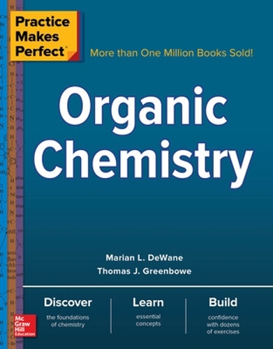 Паперова книга «Practice Makes Perfect: Organic Chemistry», автор Маріан ДеВейн - фото №1