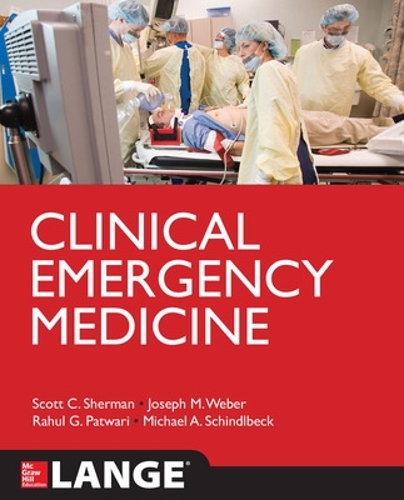 Бумажная книга «Clinical Emergency Medicine», авторов Джозеф Вебер, Майкл Шиндлбек, Рахул Патвари, Скотт Шерман - фото №1