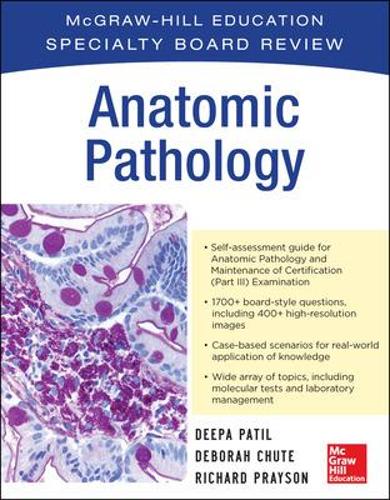 Бумажная книга «McGraw-Hill Specialty Board Review Anatomic Pathology», авторов Дебора Чут, Дипа Патил, Ричард Прайсон - фото №1