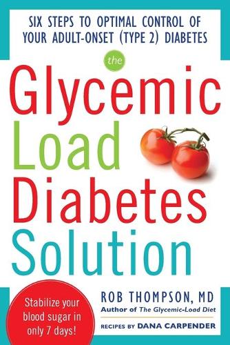 Паперова книга «The Glycemic Load Diabetes Solution», автор Дана Карпендер - фото №1